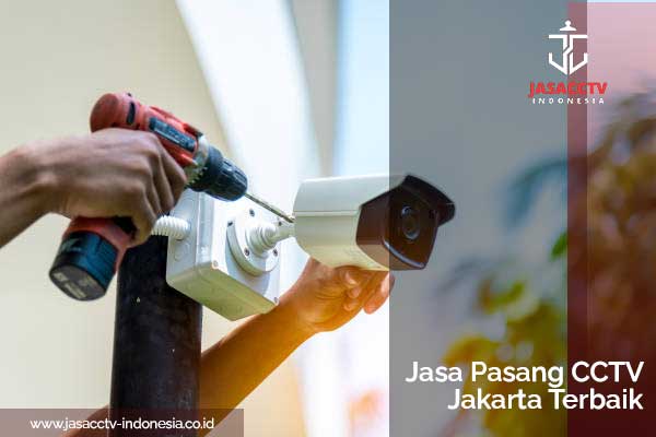 Artikel---Jasa-Pasang-CCTV-Jakarta-Terbaik