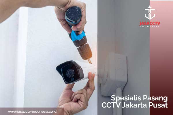 Artikel---Spesialis-Pasang-CCTV-Jakarta-Pusat